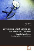 Seller image for Developing Short-Selling on the Mainland Chinese Equity Markets for sale by moluna