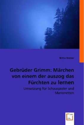 Immagine del venditore per Gebrder Grimm: Maerchen von einem der auszog das Fchten zu lernen venduto da moluna