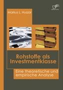 Seller image for Rohstoffe als Investmentklasse for sale by moluna