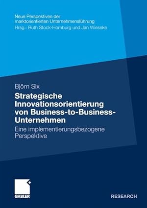 Seller image for Strategische Innovationsorientierung von Business-to-Business-Unternehmen for sale by moluna