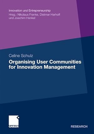 Imagen del vendedor de Organising User Communities for Innovation Management a la venta por moluna