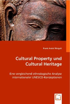 Imagen del vendedor de Cultural Property und Cultural Heritage a la venta por moluna