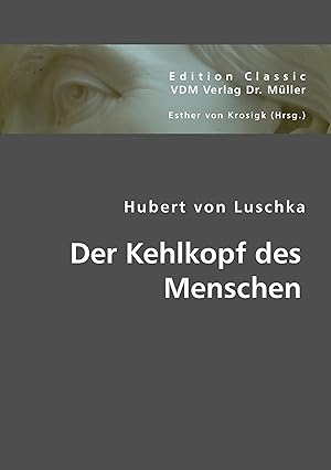 Imagen del vendedor de Der Kehlkopf des Menschen a la venta por moluna