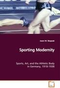 Seller image for Sporting Modernity for sale by moluna