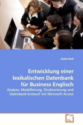 Seller image for Entwicklung einer lexikalischen Datenbank fr Business Englisch for sale by moluna