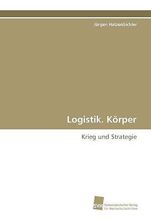 Seller image for Logistik. Koerper for sale by moluna