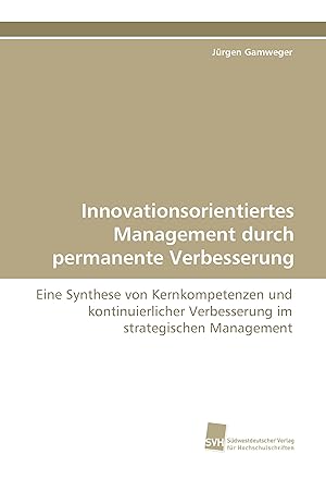 Seller image for Innovationsorientiertes Management durch permanente Verbesserung for sale by moluna