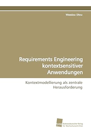 Imagen del vendedor de Requirements Engineering kontextsensitiver Anwendungen a la venta por moluna