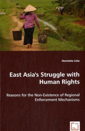 Seller image for East Asia s Struggle with Human Rights for sale by moluna