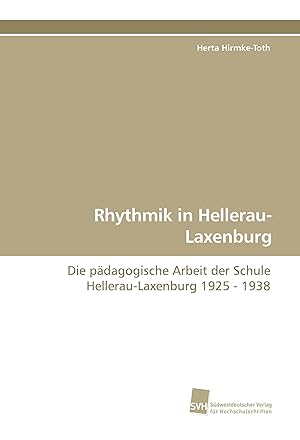 Immagine del venditore per Rhythmik in Hellerau-Laxenburg venduto da moluna