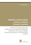 Seller image for Modular Submicroliter Lab-on-a-chip in Forensic Sciences for sale by moluna