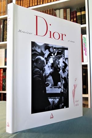 Seller image for Monsieur Dior et nous : 1947-1957 for sale by Dj Jadis
