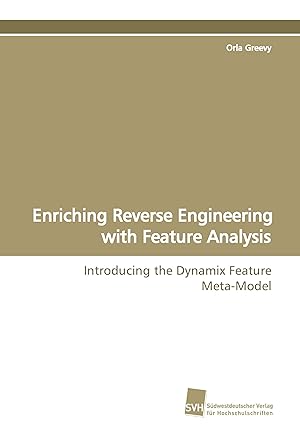 Imagen del vendedor de Enriching Reverse Engineering with Feature Analysis a la venta por moluna