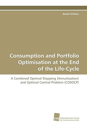 Imagen del vendedor de Consumption and Portfolio Optimisation at the End of the Life-Cycle a la venta por moluna