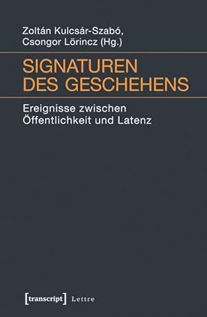 Seller image for Signaturen des Geschehens for sale by moluna