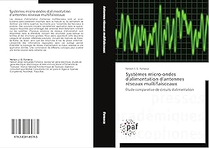 Bild des Verkufers fr Systmes micro-ondes d alimentation d antennes rseaux multifaisceaux zum Verkauf von moluna