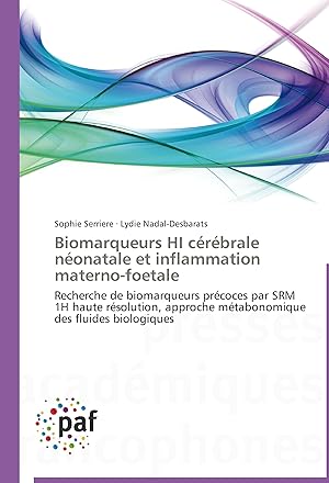 Seller image for Biomarqueurs HI crbrale nonatale et inflammation materno-foetale for sale by moluna