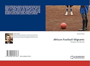 Seller image for African Football Migrants for sale by moluna