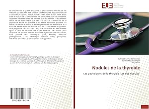 Bild des Verkufers fr Nodules de la thyrode zum Verkauf von moluna