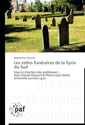 Seller image for Les stles funraires de la Syrie du Sud for sale by moluna