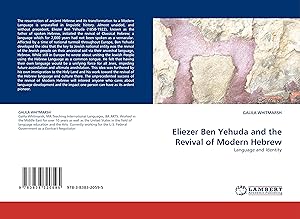 Seller image for Eliezer Ben Yehuda and the Revival of Modern Hebrew for sale by moluna