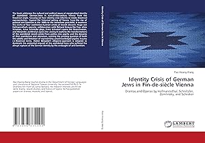 Bild des Verkufers fr Identity Crisis of German Jews in Fin-de-sicle Vienna zum Verkauf von moluna