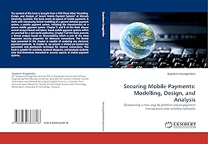 Imagen del vendedor de Securing Mobile Payments: Modelling, Design, and Analysis a la venta por moluna
