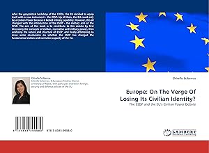 Imagen del vendedor de Europe: On The Verge Of Losing Its Civilian Identity? a la venta por moluna