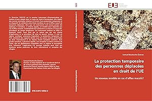 Bild des Verkufers fr La protection temporaire des personnes dplaces en droit de l UE zum Verkauf von moluna