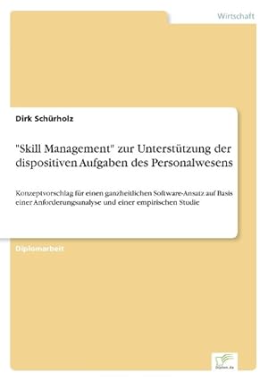 Seller image for Skill Management zur Untersttzung der dispositiven Aufgaben des Personalwesens for sale by moluna