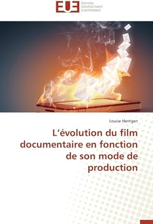 Seller image for L volution du film documentaire en fonction de son mode de production for sale by moluna