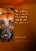 Imagen del vendedor de Gestatten, Bono Back, ein echter Rhodesian Ridgeback a la venta por moluna