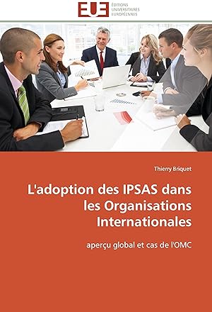 Bild des Verkufers fr L adoption des IPSAS dans les Organisations Internationales zum Verkauf von moluna