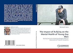 Bild des Verkufers fr The Impact of Bullying on the Mental Health of Young Gay Men zum Verkauf von moluna