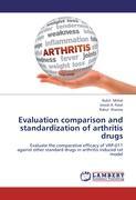 Seller image for Evaluation comparison and standardization of arthritis drugs for sale by moluna