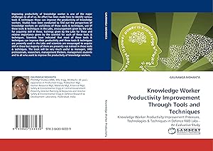 Image du vendeur pour Knowledge Worker Productivity Improvement Through Tools and Techniques mis en vente par moluna