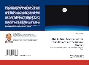 Imagen del vendedor de The Critical Analysis of the Foundations of Theoretical Physics a la venta por moluna