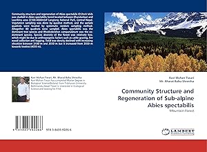 Imagen del vendedor de Community Structure and Regeneration of Sub-alpine Abies spectabilis a la venta por moluna