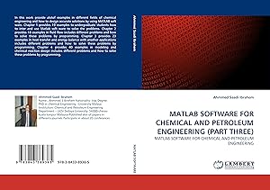 Seller image for MATLAB SOFTWARE FOR CHEMICAL AND PETROLEUM ENGINEERING (PART THREE) for sale by moluna