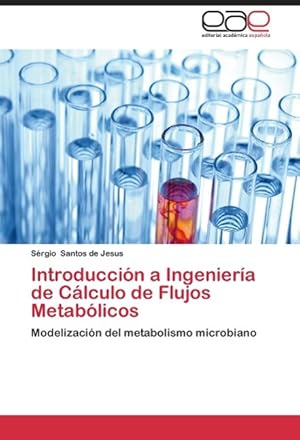 Bild des Verkufers fr Introduccin a Ingeniera de Clculo de Flujos Metablicos zum Verkauf von moluna