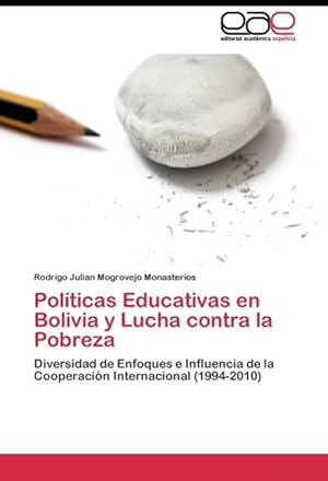 Bild des Verk�ufers f�r Pol�ticas Educativas en Bolivia y Lucha contra la Pobreza zum Verkauf von moluna