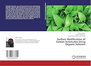 Seller image for Surface Modification of Cotton Substrates Using Organic Solvents for sale by moluna