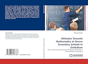 Seller image for Attitudes Towards Mathematics In Gweru Secondary Schools In Zimbabwe for sale by moluna