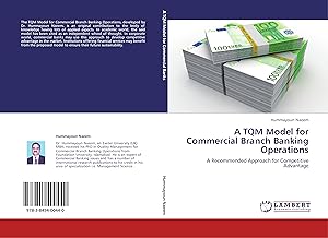 Seller image for A TQM Model for Commercial Branch Banking Operations for sale by moluna