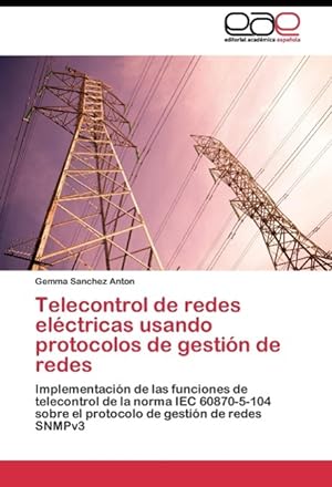 Imagen del vendedor de Telecontrol de redes elctricas usando protocolos de gestin de redes a la venta por moluna