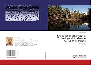 Seller image for Chemical, Biochemical & Toxicological Studies on Cissus Multistriata for sale by moluna