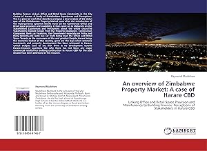 Seller image for An overview of Zimbabwe Property Market: A case of Harare CBD for sale by moluna