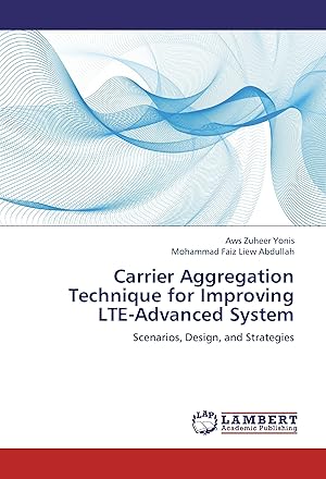 Imagen del vendedor de Carrier Aggregation Technique for Improving LTE-Advanced System a la venta por moluna