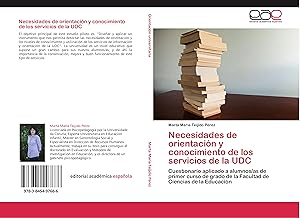 Image du vendeur pour Necesidades de orientacin y conocimiento de los servicios de la UDC mis en vente par moluna