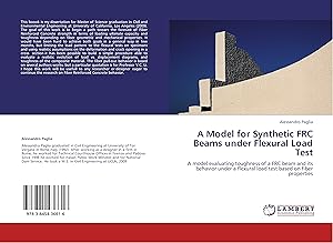 Imagen del vendedor de A Model for Synthetic FRC Beams under Flexural Load Test a la venta por moluna